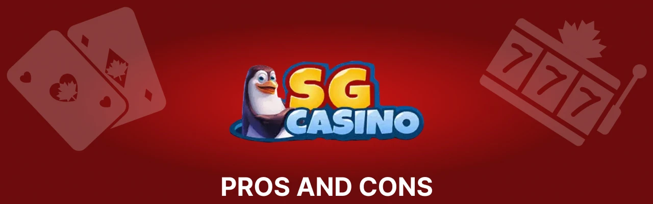 Pros and cons of sg casino