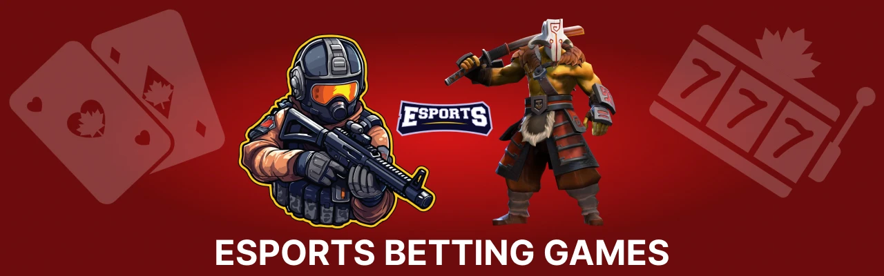 Esports betting games in canada