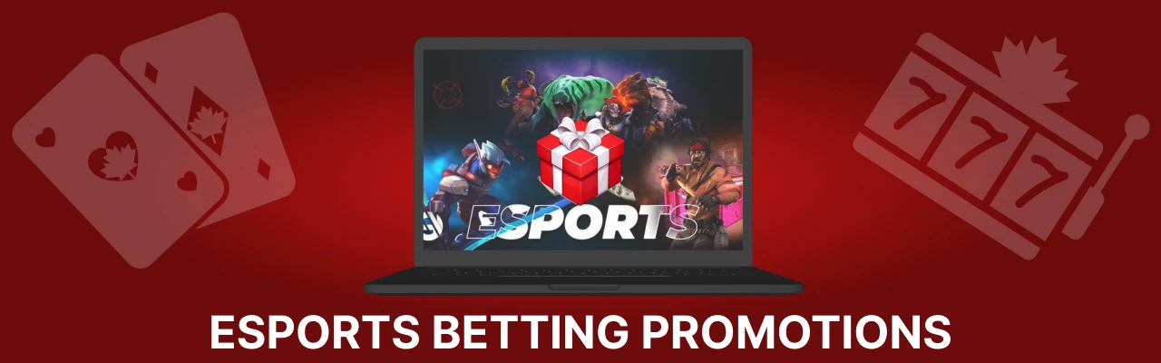 Esports betting promotions