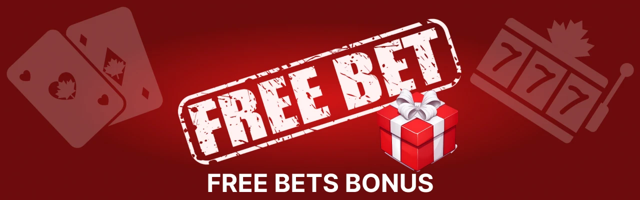 Free bets and other bonuses