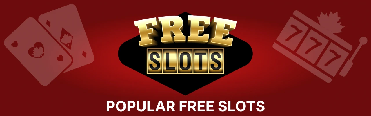 Popular free slots in canada