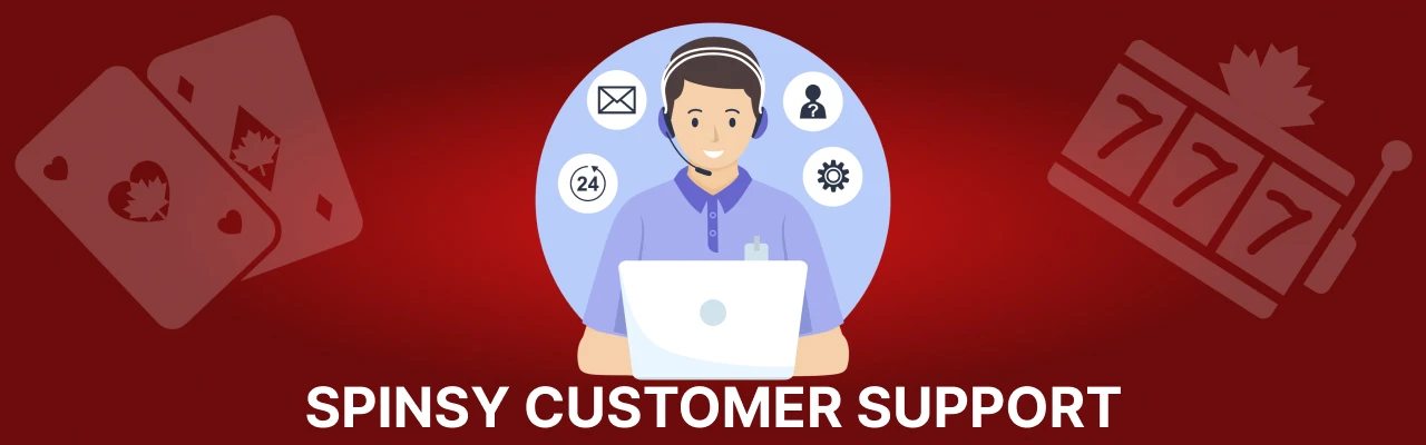 Spinsy customer support
