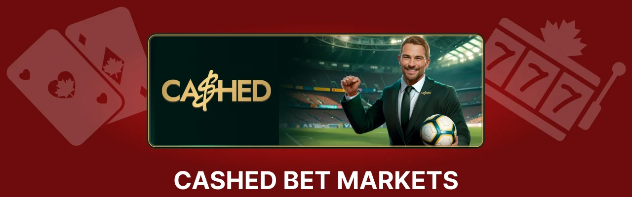 Bet markets types odds for cashed casino sportsbook