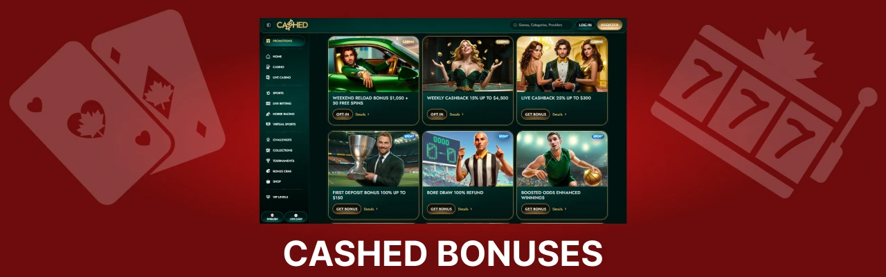 Cashed bonuses promotions