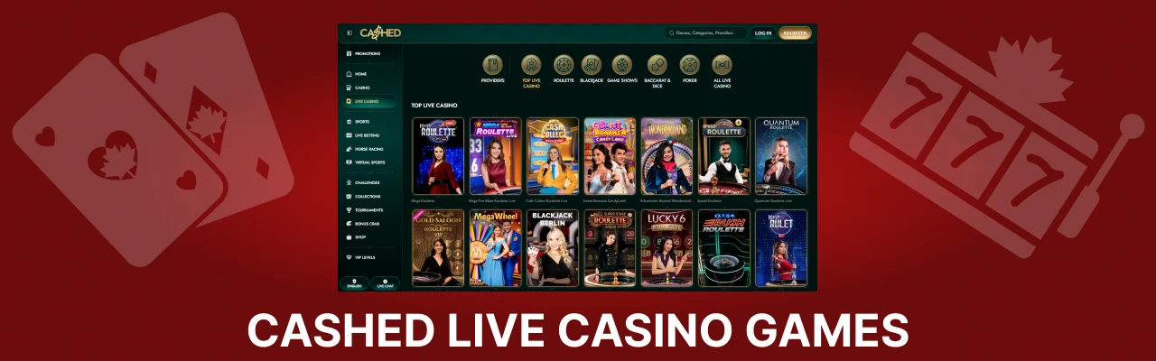 Cashed live casino games