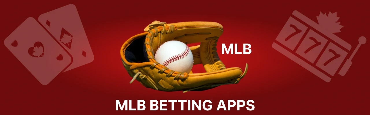 Mlb betting apps in canada